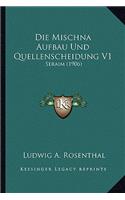 Die Mischna Aufbau Und Quellenscheidung V1