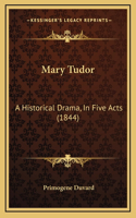 Mary Tudor