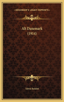 Alt Danemark (1914)