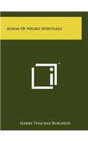 Album of Negro Spirituals