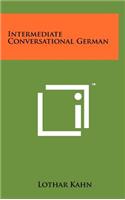 Intermediate Conversational German