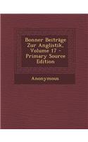 Bonner Beitrage Zur Anglistik, Volume 17