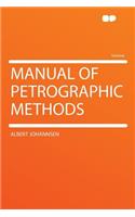 Manual of Petrographic Methods