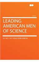 Leading American Men of Science