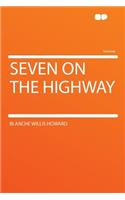 Seven on the Highway