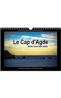 Le Cap D'agde Dans Tous Ses Etats 2017