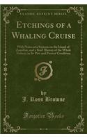 Etchings of a Whaling Cruise