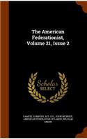 The American Federationist, Volume 21, Issue 2