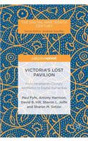 Victoria's Lost Pavilion