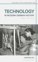 Technology in Modern German History