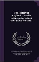History of England From the Accession of James the Second, Volume 7