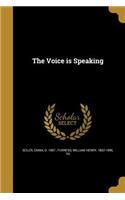 The Voice Is Speaking