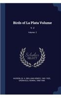 Birds of La Plata Volume