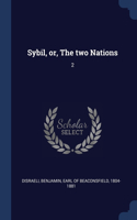 Sybil, or, The two Nations