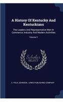 A History Of Kentucky And Kentuckians
