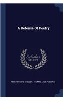 A Defense Of Poetry