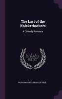 The Last of the Knickerbockers