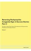 Reversing Pachyonychia Congenita Type 2: