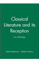 Classical Literature and Its Reception