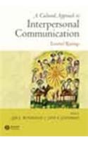 A Cultural Approach to Interpersonal Communication