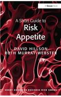 A Short Guide to Risk Appetite