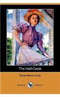 The Half-Caste (Dodo Press)