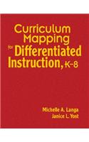 Curriculum Mapping for Differentiated Instruction,  K-8