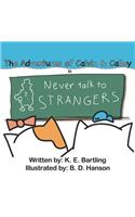 Adventures of Calvin and Calley: Never Talk to Strangers(English)