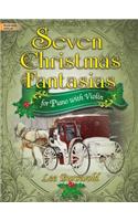 Seven Christmas Fantasias for Piano with Violin