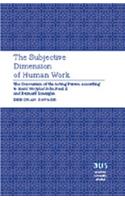 The Subjective Dimension of Human Work