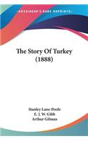 Story Of Turkey (1888)