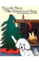 Tale So True of My Christmas Tree