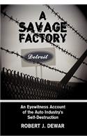 Savage Factory