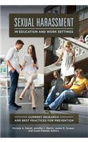 Sexual Harassment in Education and Work Settings
