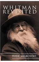 Whitman Revisited