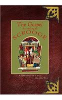 Gospel According to Scrooge: A "Dickens" of a tale