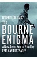 Robert Ludlum's (Tm) the Bourne Enigma: (13 Jason Bourne)