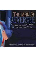 The Land of Reverse