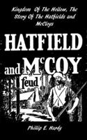 Kingdom Of The Hollow, The Story Of The Hatfields And McCoys