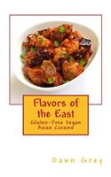 Flavors of the East