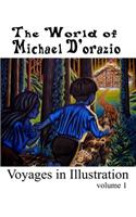 The World of Michael D'Orazio/Voyages in Illustration