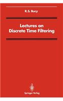 Lectures on Discrete Time Filtering