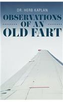 Observations Of An Old Fart