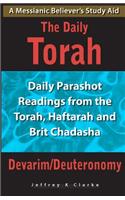 The Daily Torah - Devarim/Deuteronomy