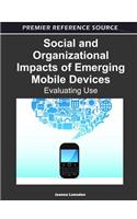 Social and Organizational Impacts of Emerging Mobile Devices