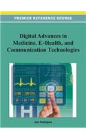 Digital Advancements in Medicine, E-Health, and Communication Technologies