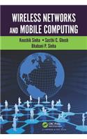 Wireless Networks and Mobile Computing