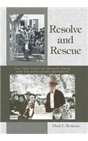 Resolve and Rescue