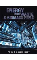 Energy from Waste & Biomass Fuels