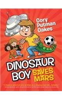 Dinosaur Boy Saves Mars